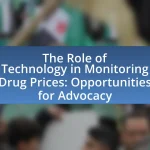 The Role of Technology in Monitoring Drug Prices: Opportunities for Advocacy